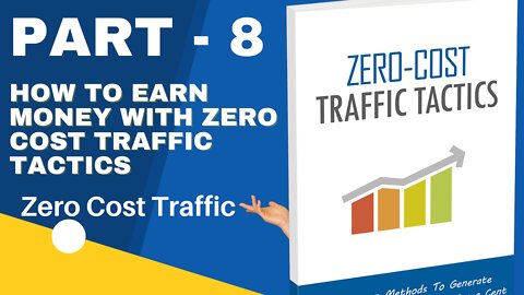 How To Earn Money With Zero Cost Traffic Tactics