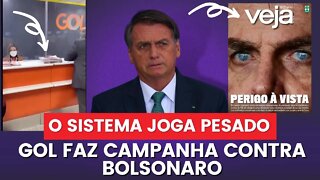 GOL faz campanha contra Bolsonaro