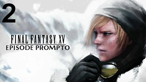 Final Fantasy XV: Episode Prompto (PS4) (Part 2 of 2)