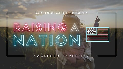 Raising A Nation Ep. 42