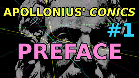 Heath's Preface to Apollonius' Conics | Conics 1