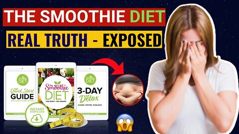 Smoothie Diet ⚠️ LEGIT OR SCAM? ⚠️ Honest Smoothie Diet Review