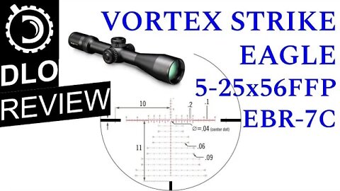 DLO Reviews: Vortex Strike Eagle 5-25x56 FFP