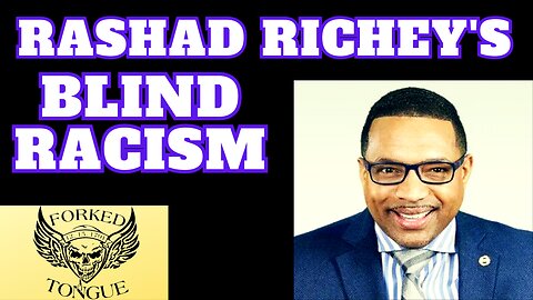 Rashad Richey looks for racism everywhere