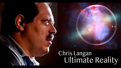Chris Langan - Ultimate Reality - Keith Woods (Link to Full)