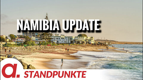 Namibia Update | Von Jochen Mitschka