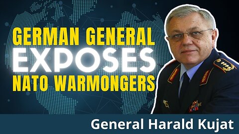 Ex-NATO German General reveals the lies of Neocon warmongers to German public