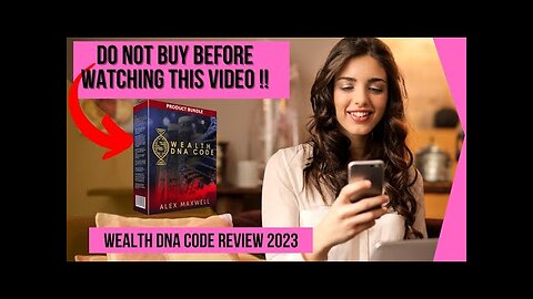 WEALTH DNA CODE REVIEW 2023 || Wealth DNA CODE Program - Does The Wealth DNA Code Work?