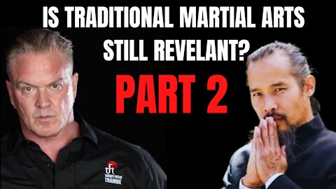 Is Traditional Martial Arts Still Relevant W/ Dr. Mark Cheng Pt 2 - Target Focus Training