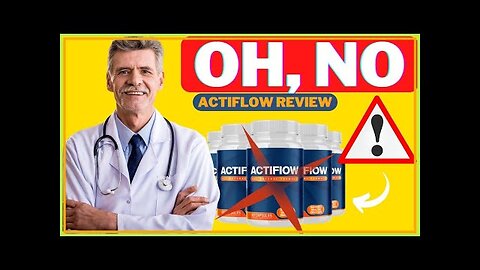 🛑 ACTIFLOW - (⚠️WATCH THIS!!) - ACTIFLOW REVIEWS – ACTIFLOW REVIEW – ACTI FLOW