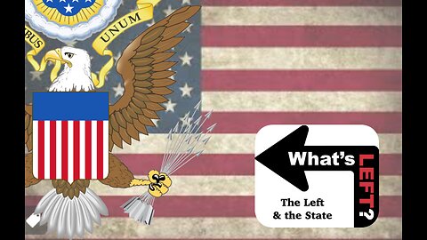 The State, the Left and the State of the Left
