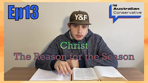 Ep13: Christ - The Reason for the Season