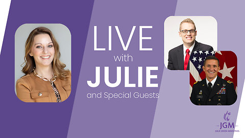 LIVE WITH JULIE, GENERAL MICHAEL FLYNN, AND CLAY CLARK