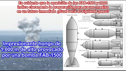 Rusia utiliza bombas FAB-1500 solo inferiores a las nucleares contra las tropas ¿Qué significa?