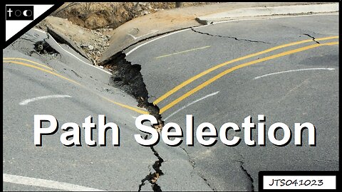 Path Selection - JTS04102023