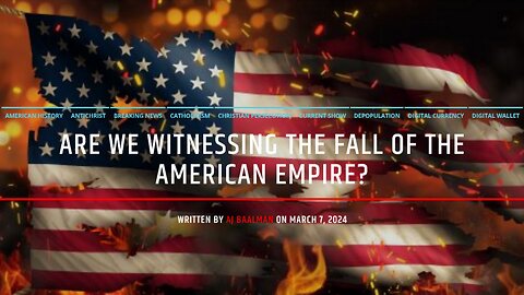 Are We Witnessing The Fall Of The American Empire?
