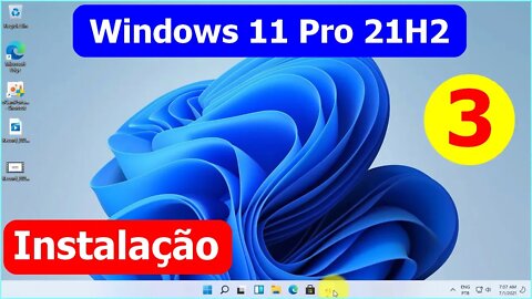 3- Como instalar o Windows 11 PRO 21 H2 em Computador antigo sem UEFI nem TMP