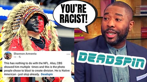 Deadspin Gets SLAMMED As Young Chiefs Fan He Called Racist Is Native American | Woke Media DESTROYED