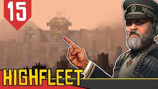 FINAL NUCLEAR - HighFleet #15- [Série Gameplay PT-BR]