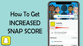 How to Increase Snapchat Score