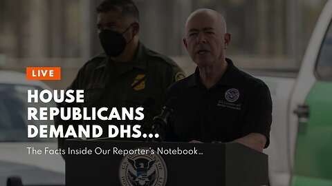 House Republicans demand DHS release September border numbers