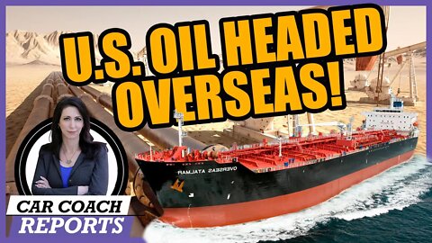 America's Oil Reserves Sent Overseas - What's Happening?
