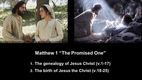 Matthew 1 “The Promised One” - Calvary Chapel Fergus Falls