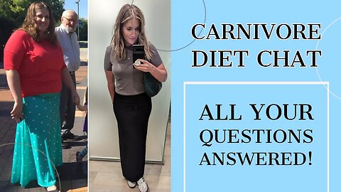 Carnivore Diet Q&A-Answering all your questions!