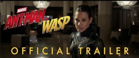 Marvel Studios' Ant-Man and the Wasp (2018) | Official Trailer