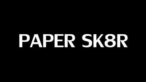 PaperCraft: SK8R - Edit (Free Myachi / Flikboard)