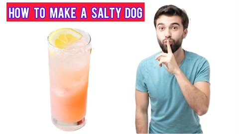 How to make a salty dog cocktail 🍹