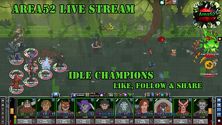 Idle Champions Live Stream 8-15-23