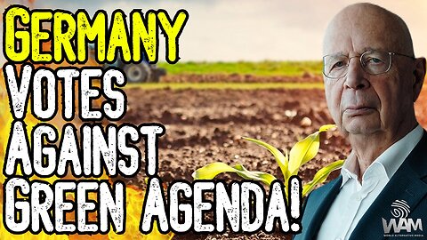 HUGE BACKLASH! - Germany Votes AGAINST Green Agenda! - 82% Of People OPPOSE Great Reset!