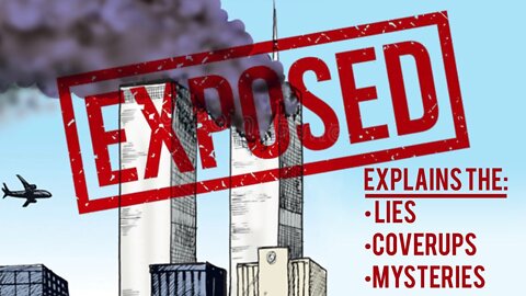 Exposing the fraud of 9/11 in 22 minutes