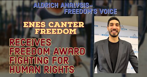 Enes Canter Freedom Receives Freedom Award