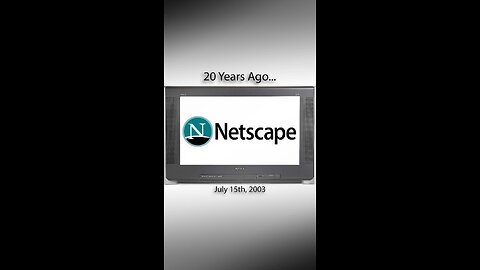 July 15th, 2003: Netscape Corp shuts down