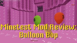 Minetest Mod Review: Balloon Bop