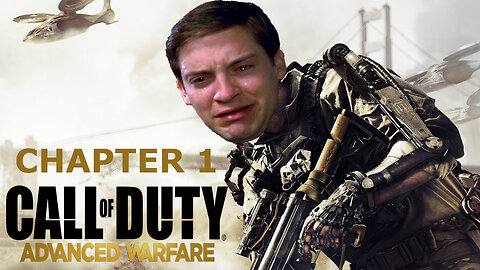 WHAT HAPPENED TO ME - CALL OF DUTY ADVANCED WARFARE GAMEPLAY WALKTHROUGH CHAPTER 1