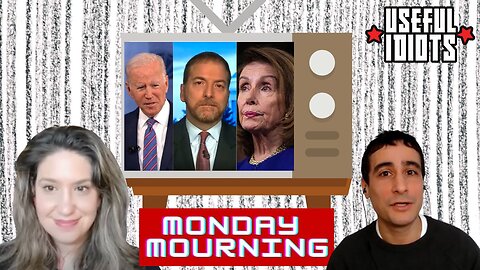 Useful Idiots Monday Mourning with Aaron Maté and Katie Halper