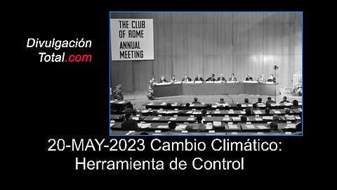 20-MAY-2023 Cambio Climático: Herramienta de Control