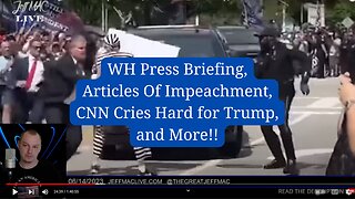 WH Press Briefing, Articles Of Impeachment, CNN Cries Hard for Trump, and More!