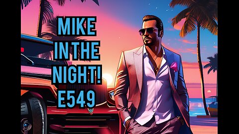 Mike in the Night! E549 - 2024 Countdown, Major Hot War, Mind Wars, Major Bank Defaults , Next weeks News Today !