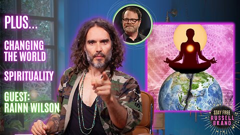“THIS Changed My LIFE!” | Rainn Wilson Interview - #108 - Stay Free With Russell Brand