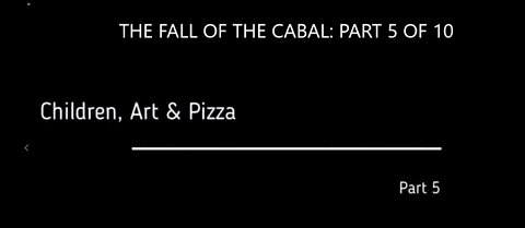 PART 5 OF 10-PARTS SERIES ABOUT THE FALL OF THE CABAL BY JANET OSSEBAARD