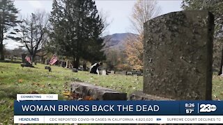 Woman brings back the dead