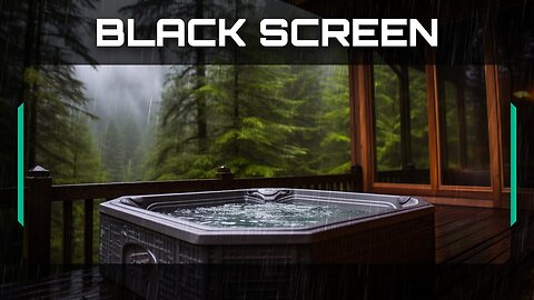 Hot Tub Sounds | White Noise For Sleeping | Heavy Rain and Thunder Sounds, Bird Songs | Black Screen