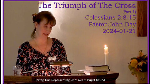 "The Triumph of The Cross", (Colossians 2:8-15), 2023-01-21, Longbranch Community Church