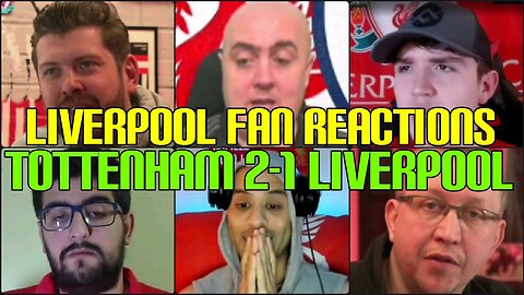 LIVERPOOL FANS REACTION TO TOTTENHAM 2-1 LIVERPOOL | FANS CHANNEL