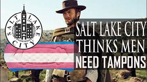 Salt Lake City Utah Free Tampons For Men?