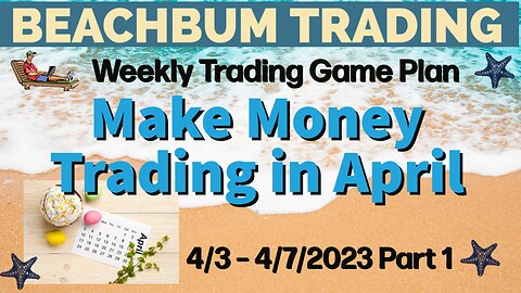 Make Money Trading in April